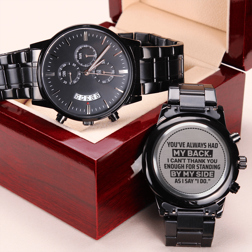 Groomsman, You've Always Had My Back, Men's Watch