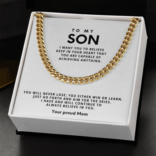 To my Son, You will never lose; you either win or learn